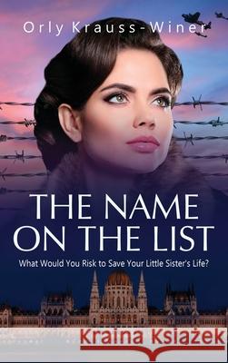 The Name on the List Orly Krauss-Winer 9789655752632 Valcal Software Ltd - książka