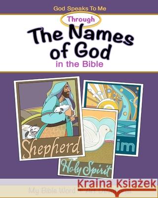 The Names of God in the Bible Lynne Marie Davis Lynne Marie Davis 9781947446229 Paraklesis Press - książka