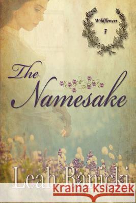 The Namesake: Western Romance on the Frontier Leah Banicki 9781075949647 Independently Published - książka