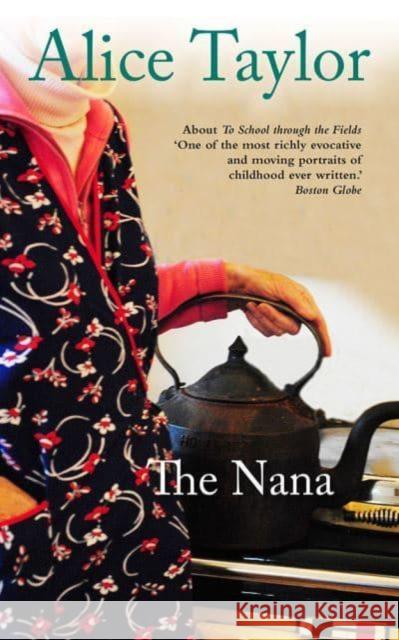 The Nana Alice Taylor 9781788493864 O'Brien Press Ltd - książka