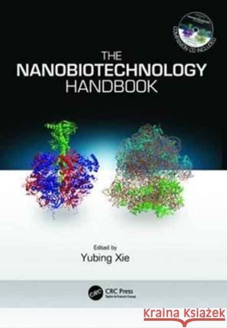 The Nanobiotechnology Handbook Yubing Xie 9781138075856 CRC Press - książka