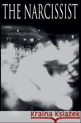 The Narcissist David Antonelli 9798224642458 La Toyson d'Or Books - książka