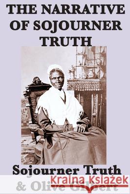 The Narrative of Sojourner Truth  9781617206481 Wilder Publications, Limited - książka