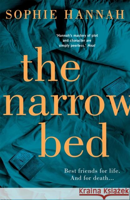 The Narrow Bed: an absolutely gripping and unputdownable crime thriller packed with twists Sophie Hannah 9781444776102 Hodder & Stoughton - książka