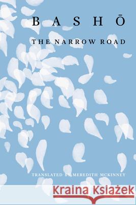 The Narrow Road of Oku Matsuo Basho Meredith McKinney 9780811240567 New Directions Publishing Corporation - książka