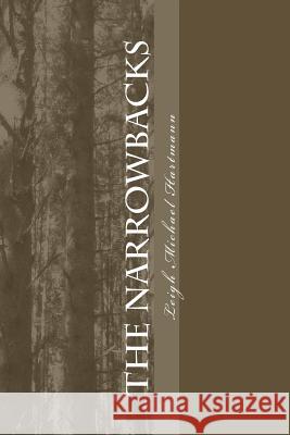 The Narrowbacks Leigh Michael Hartmann 9781500624576 Createspace - książka