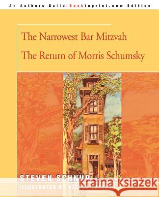The Narrowest Bar Mitzvah Steven Schnur Victor Lazzaro 9780595145126 Backinprint.com - książka