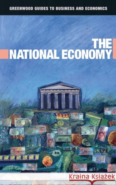The National Economy Bradley A. Hansen 9780313335419 Greenwood Press - książka