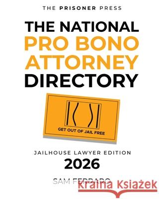 The National Pro Bono Attorney Director Sam Ferraro 9781969506611 Kinetic Digital Publishers - książka