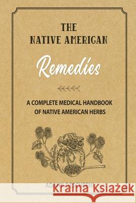 The Native American Remedies Adahy Descheeni 9781801886260 Adahy Descheeni - książka