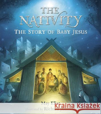 The Nativity May Eliot 9780552567626 Penguin Random House Children's UK - książka