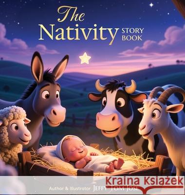 The Nativity Storybook Jeffy Tom Jose 9789355927712 Jeffy Tom Jose - książka