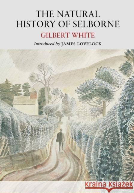 The Natural History of Selborne Gilbert White, Eric Ravilious 9781908213259 Little Toller Books - książka