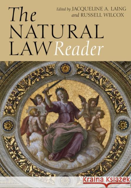 The Natural Law Reader Laing, Jacqueline; Wilcox, Russell 9781444333213 John Wiley & Sons - książka