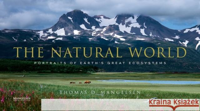 The Natural World: Portraits of Earth's Great Ecosystems Dr Jane Goodall 9780789332783 Rizzoli International Publications - książka