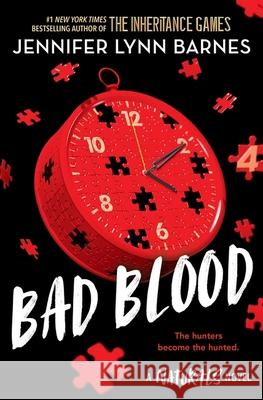 The Naturals: Bad Blood: Book 4 in this unputdownable mystery series from the author of The Inheritance Games Jennifer Lynn Barnes 9781786542281 Hachette Children's Group - książka