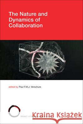 The Nature and Dynamics of Collaboration Paul Verschure 9780262548144 MIT Press - książka