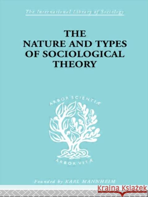 The Nature and Types of Sociological Theory Don Martindale Don Martindale  9780415175128 Taylor & Francis - książka