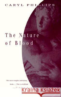 The Nature of Blood Caryl Phillips 9780679776758 Vintage Books USA - książka