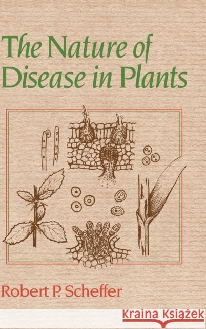 The Nature of Disease in Plants Robert P. Scheffer (Michigan State University) 9780521482479 Cambridge University Press - książka