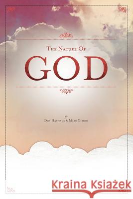 The Nature of God Don Hastings Marc Gipson 9780985493806 One Stone - książka