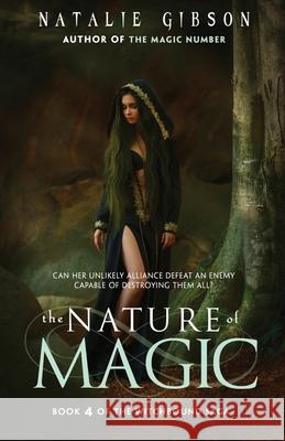 The Nature of Magic Natalie Gibson 9781643972787 BHC Press - książka