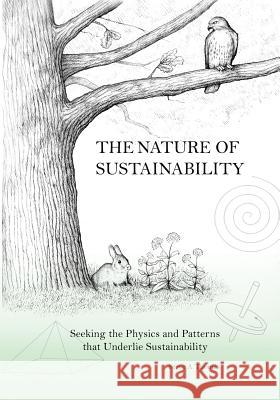 The Nature of Sustainability Steve Thomas 9781943359394 Schuler Books - książka