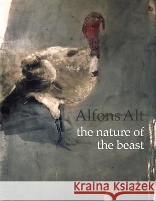 The Nature of the Beast Alfons Alt Sophie Biass-Fabiani Sally Bonn 9781899235438 Dewi Lewis Publishing - książka