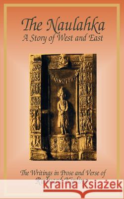 The Naulahka: A Story of West and East Rudyard Kipling 9781589631168 Fredonia Books (NL) - książka