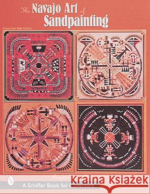 The Navajo Art of Sandpainting Douglas Congdon-Martin 9780764308109 Schiffer Publishing - książka