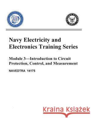 The Navy Electricity and Electronics Training Series: Module 03 Introduction To United States Navy 9781519528537 Createspace Independent Publishing Platform - książka
