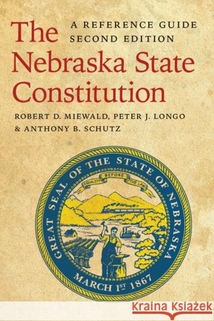 The Nebraska State Constitution: A Reference Guide Miewald, Robert D. 9780803217928 University of Nebraska Press - książka
