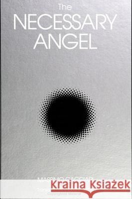 The Necessary Angel Massimo Cacciari Miguel E. Vatter  9780791421901 State University of New York Press - książka