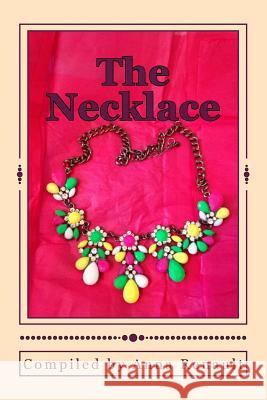 The Necklace: Anthology Photo Series - Book 2 Compiled by Anna Renault Anne Purchase-Walker Caren Appel 9781500386726 Createspace - książka