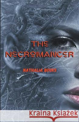 The Necromancer Nathalia Books 9798223158981 Purpleheart Publishing - książka