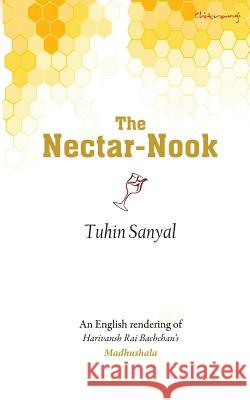 The Nectar-Nook Tuhin Sanyal 9789385783814 Chitrangi - książka