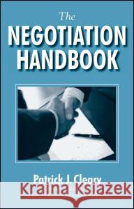 The Negotiation Handbook Patrick J. Cleary 9780765607218 M.E. Sharpe - książka