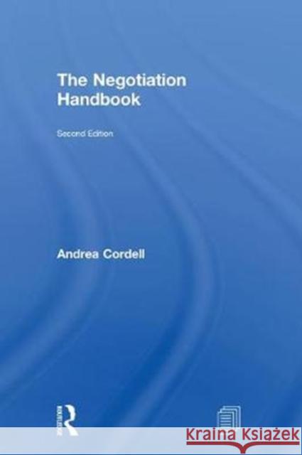 The Negotiation Handbook Andrea Cordell 9780815375555 Routledge - książka