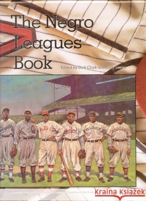 The Negro Leagues Book: Limited Edition Larry Lester Dick Clark 9780910137607 Society for American Baseball Research - książka