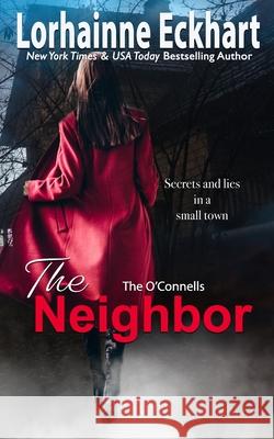 The Neighbor Lorhainne Eckhart 9798515301613 Independently Published - książka