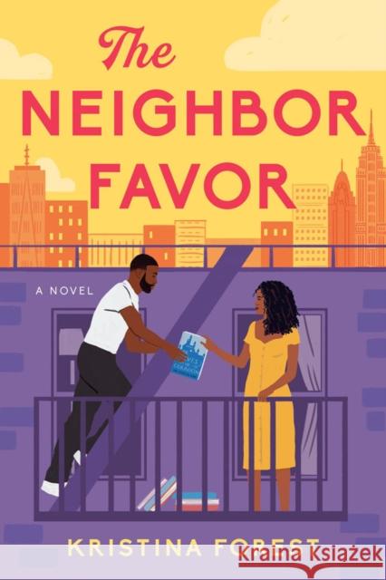The Neighbor Favor Kristina Forest 9780593546437 Penguin Publishing Group - książka