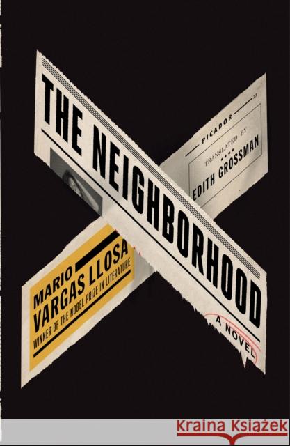 The Neighborhood Mario Varga Edith Grossman 9781250310361 Picador USA - książka