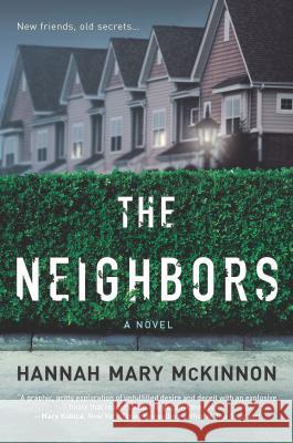 The Neighbors Hannah McKinnon 9780778311003 Mira Books - książka
