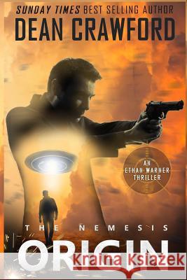 The Nemesis Origin Dean Crawford 9781508512714 Createspace - książka