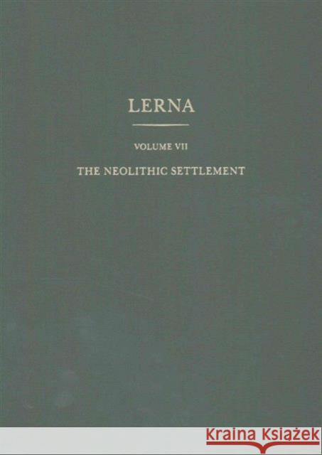 The Neolithic Settlement Elizabeth C. Banks 9780876613078 American School of Classical Studies at Athen - książka