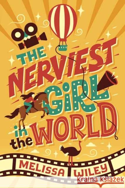 The Nerviest Girl in the World Melissa Wiley 9780307930439 Random House USA Inc - książka