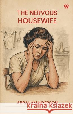The Nervous Housewife Abraham Myerson 9789371460248 Double 9 Books - książka