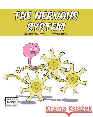 The Nervous System Joseph Midthun Samuel Hiti 9780716678731 World Book, Inc. - książka