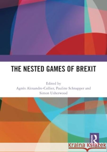 The Nested Games of Brexit  9781032272023 Taylor & Francis Ltd - książka