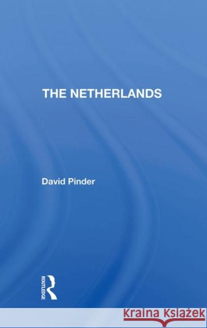 The Netherlands Pinder, David 9780367294281 Routledge - książka